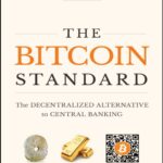 The Bitcoin Standard